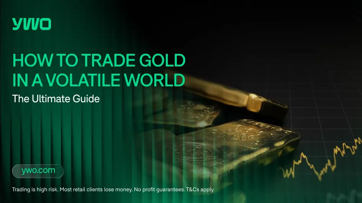 Comment trader l'or dans un monde volatil : Le guide ultime